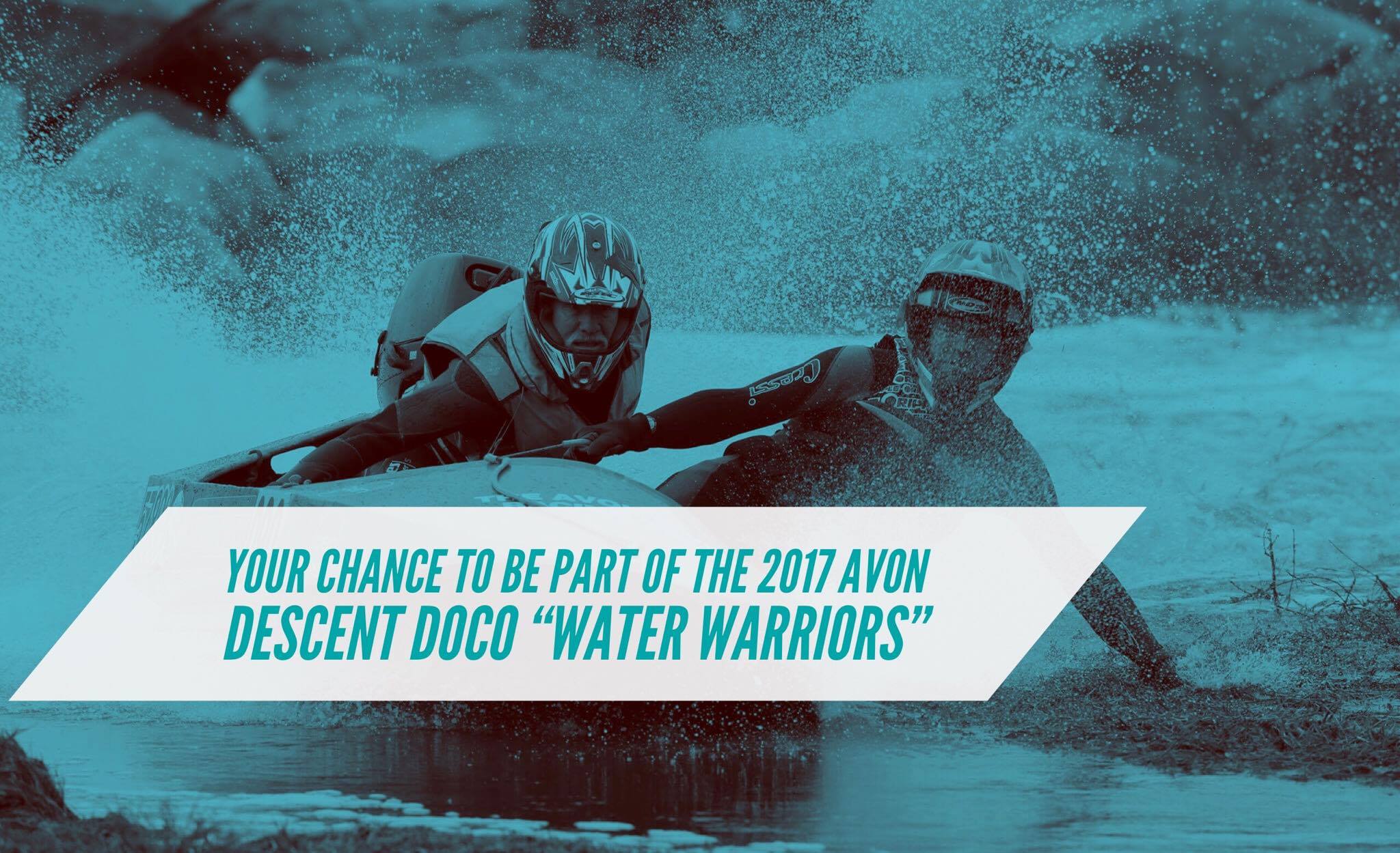 Read more about the article Be part of the 2017 Avon Descent doco ‘Water Warriors’